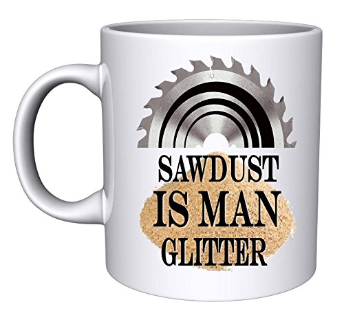 Sawdust is Man Glitter Mug