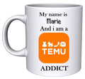 Temu Addict Mug