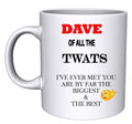Twat Funny Mug