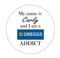 Greggs Addict Coaster