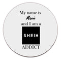 Shein Addict Coaster